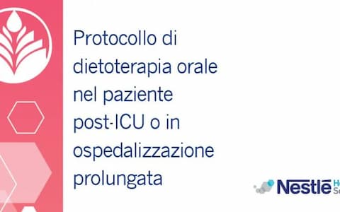 La dietoterapia orale nei pazienti post-ICU o in ospedalizzazione prolungata