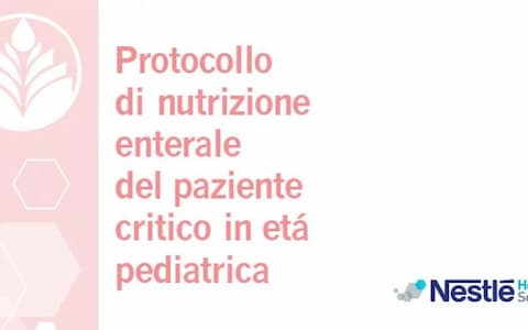 Protocollo di nutrizione enterale del paziente critico in età pediatrica