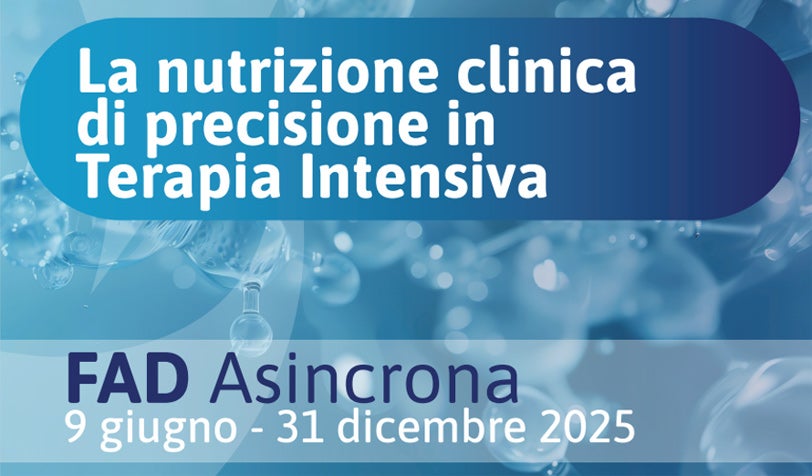 La nutrizione clinica di precisione in Terapia Intensiva